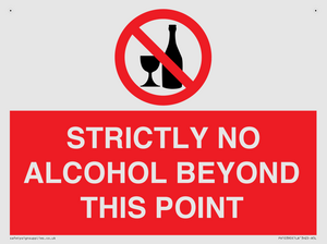 STRICTLY NO ALCOHOL BEYOND THIS POINT